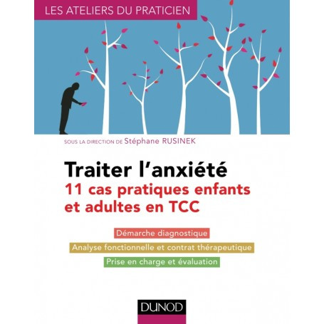 Traiter l'anxiété