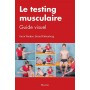 Le testing musculaire