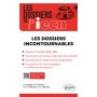 Les dossiers incontournables