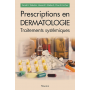 Prescriptions en dermatologie