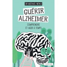 Guérir Alzheimer