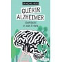 Guérir Alzheimer