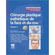 Chirurgie plastique esthétique de la face et du cou, tome 2