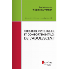 Troubles psychiques et comportementaux chez l'adolescent