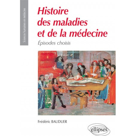 Histoire des maladies et de la médecine UE7