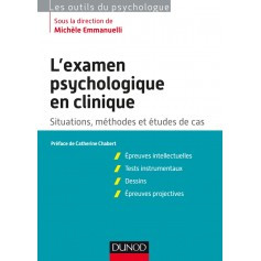 L'examen psychologique en clinique