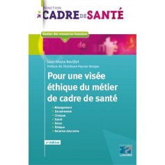 Pour une visée éthique du métier de cadre de santé