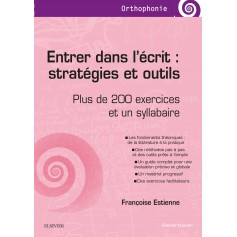 Entrer dans l'écrit : stratégies et outils