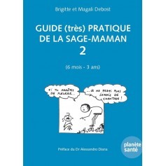 Guide (très) pratique de la sage-maman 2