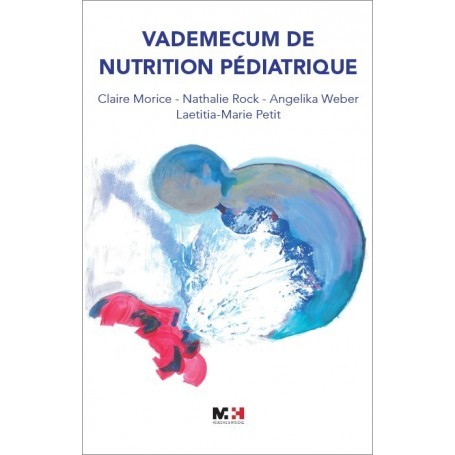 Vademecum de nutrition pédiatrique