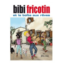 Bibi Fricotin et la boîte aux rêves