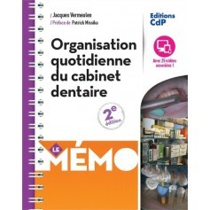 Organisation quotidienne du cabinet dentaire