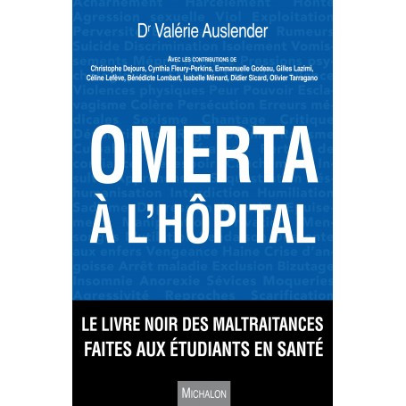 Omerta à l'hôpital