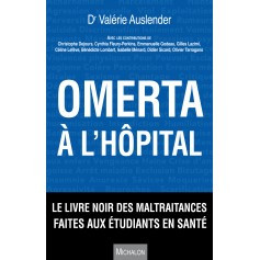 Omerta à l'hôpital