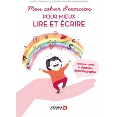 Mon cahier d'exercices pour mieux lire et écrire