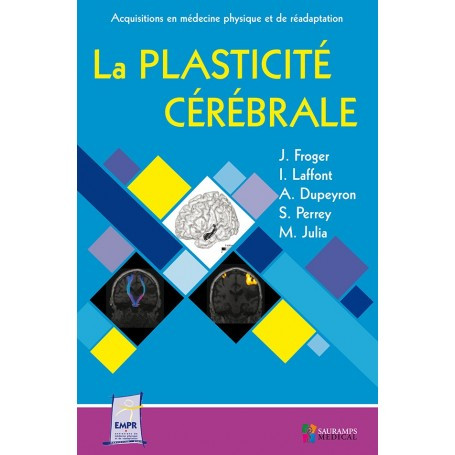 La plasticité cérébrale