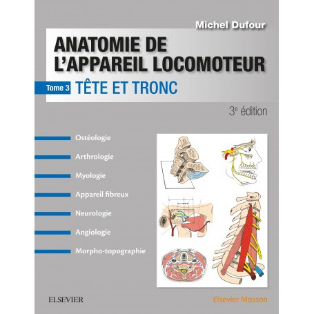 Anatomie de l'appareil locomoteur, tome 3