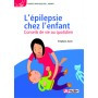 L\'épilepsie chez l\'enfant