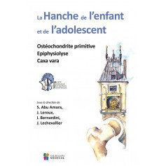 La hanche de l'enfant et de l'adolescent