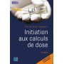 Initiation aux calculs de dose : exercices corrigés