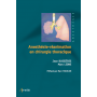Anesthésie, Réanimation en Chirurgie thoracique