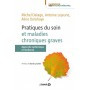 Pratiques du soin et maladies chroniques graves