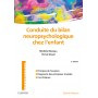 Conduite du bilan neuropsychologique chez l'enfant