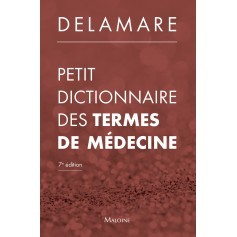 Petit dictionnaire des termes de médecine
