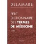 Petit dictionnaire des termes de médecine