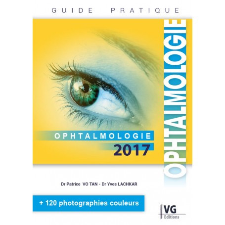 Guide pratique d'ophtalmologie 