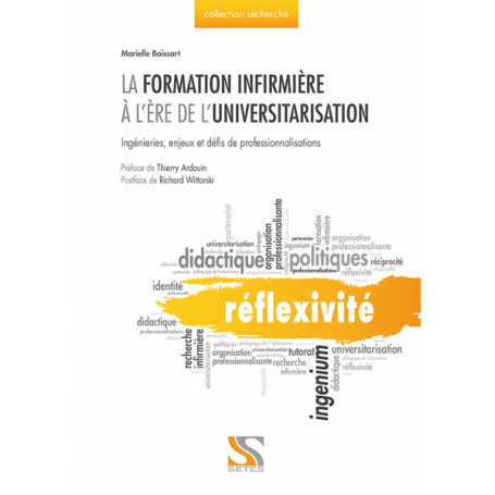 La formation infirmière à l'ère de l'universitarisation