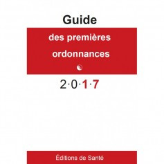 Guide des premières ordonnances 2017