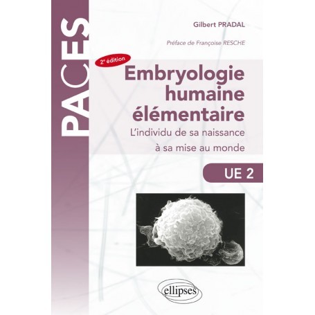 Embryologie humaine élémentaire UE2