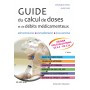 Guide du calcul de doses et de débits médicamenteux