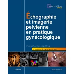 Echographie et imagerie pelvienne en pratique gynécologique