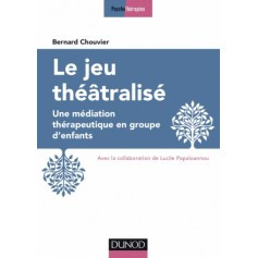 Le jeu théâtralisé