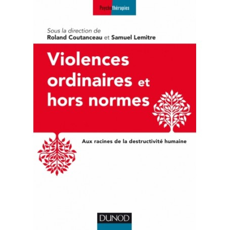 Violences ordinaires et hors normes