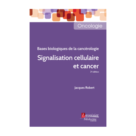 Signalisation cellulaire et cancer 