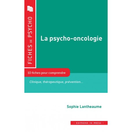 La psycho-oncologie