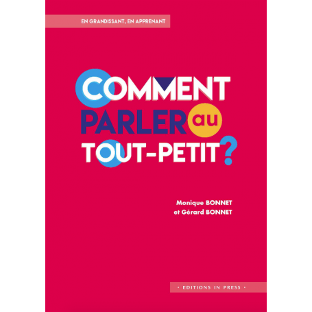 Comment parler au tout-petit ?