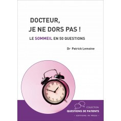 Docteur, je ne dors pas