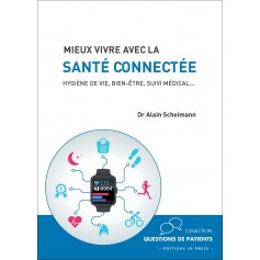 Mieux vivre avec la santé connectée