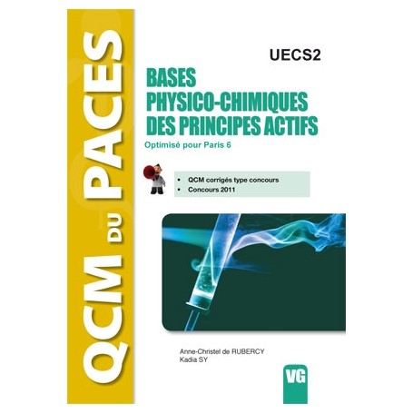 Bases physico-chimiques des principes actifs UECS2 - Paris 6