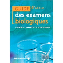 Guide des examens biologiques