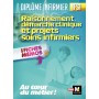 Raisonnement, démarche clinique et projets soins infirmiers en fiches mémos