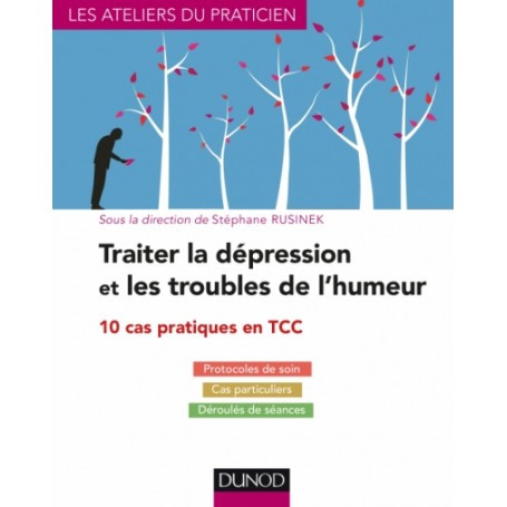 Traiter la dépression et les troubles de l'humeur