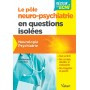 Pôle neuropsychiatrie en questions isolées : neurologie, psychiatrie