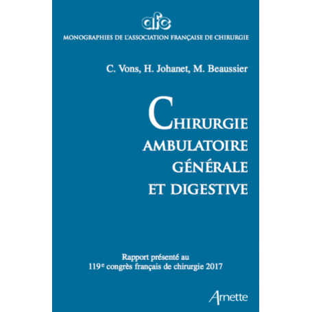 Chirurgie ambulatoire, générale et digestive