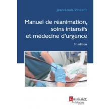 Manuel de réanimation, soins intensifs et médecine d'urgence