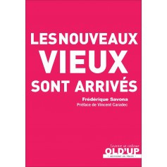 Les nouveaux vieux sont arrivés